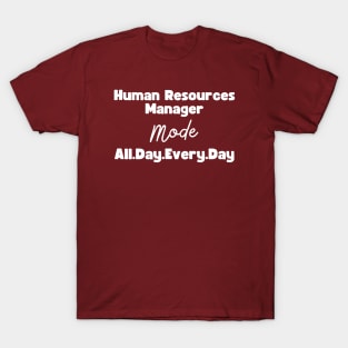 Human Resources Manager T-Shirt